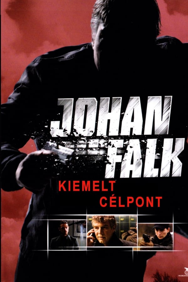Cover of the movie Johan Falk 3: National Target