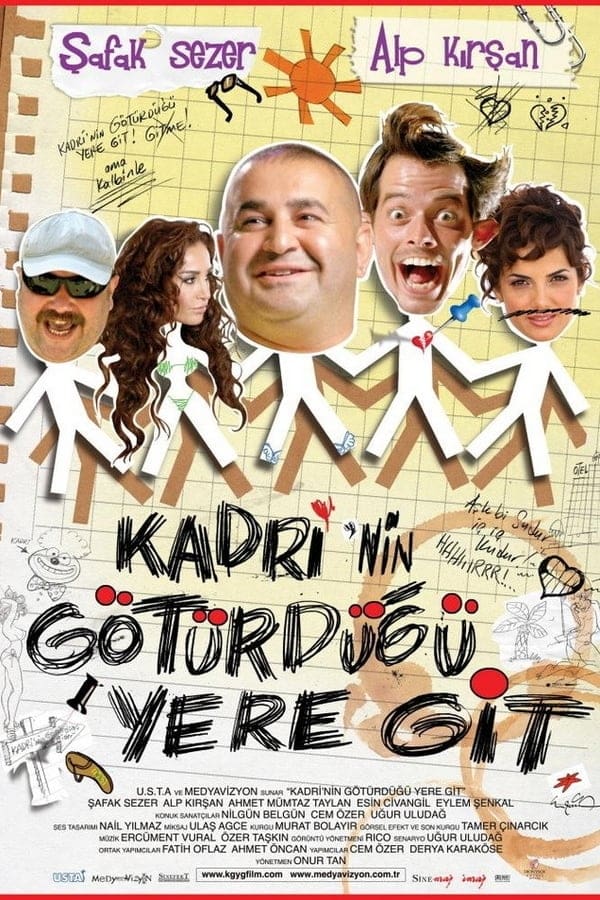 Cover of the movie Kadri'nin Götürdüğü Yere Git