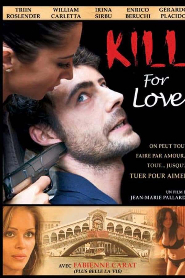 Cover of the movie Kill for Love