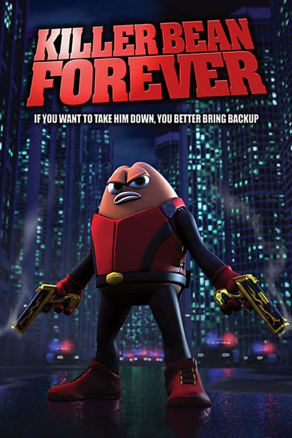 Cover of the movie Killer Bean Forever