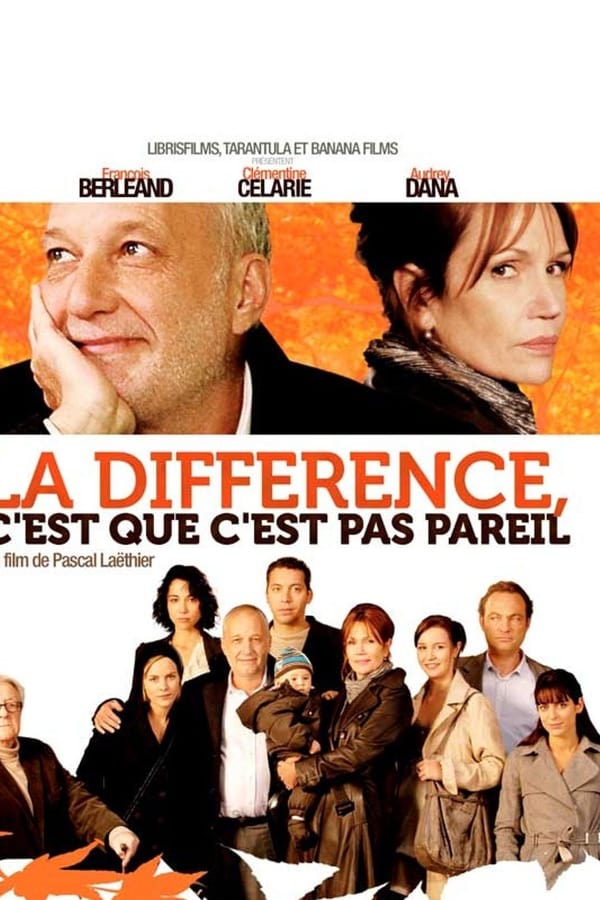 Cover of the movie La différence, c'est que c'est pas pareil
