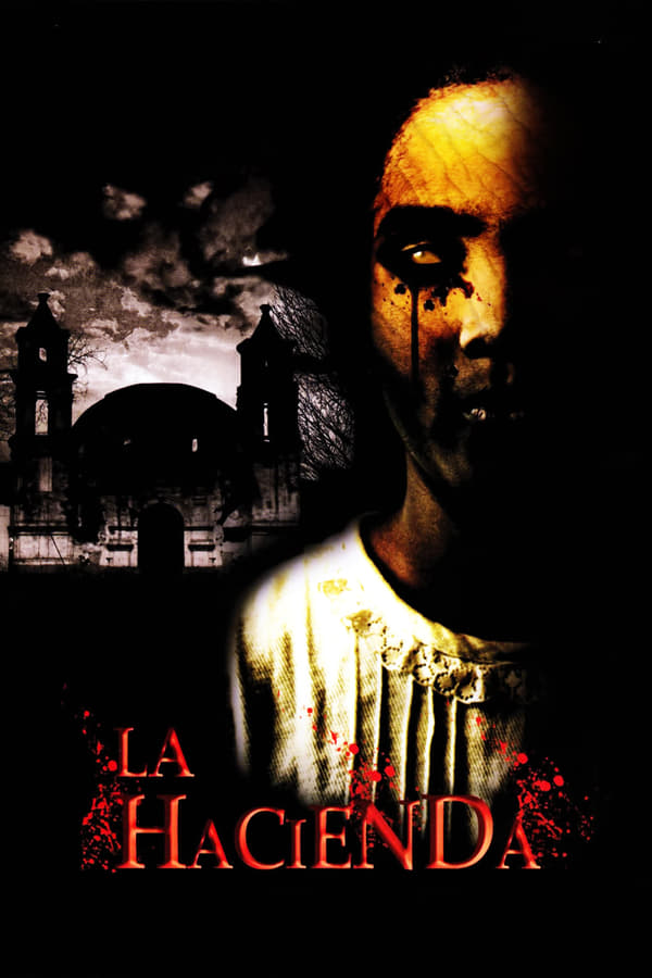 Cover of the movie La hacienda