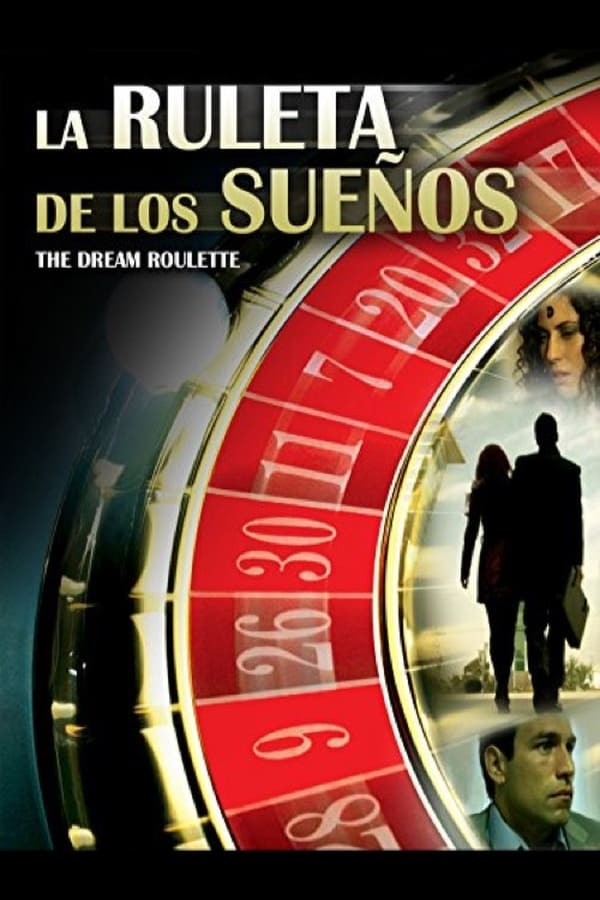 Cover of the movie La ruleta de los sueños