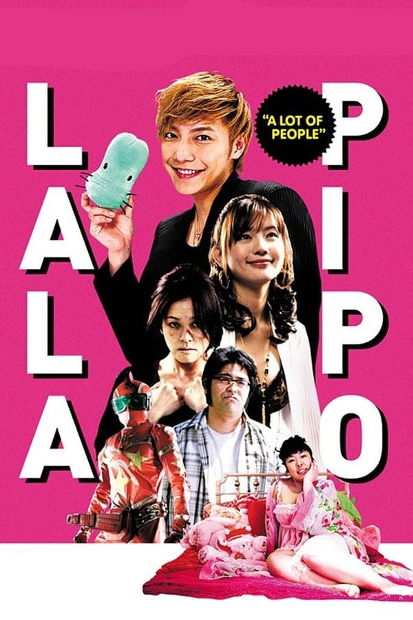 Cover of the movie Lala Pipo: A Lot of People