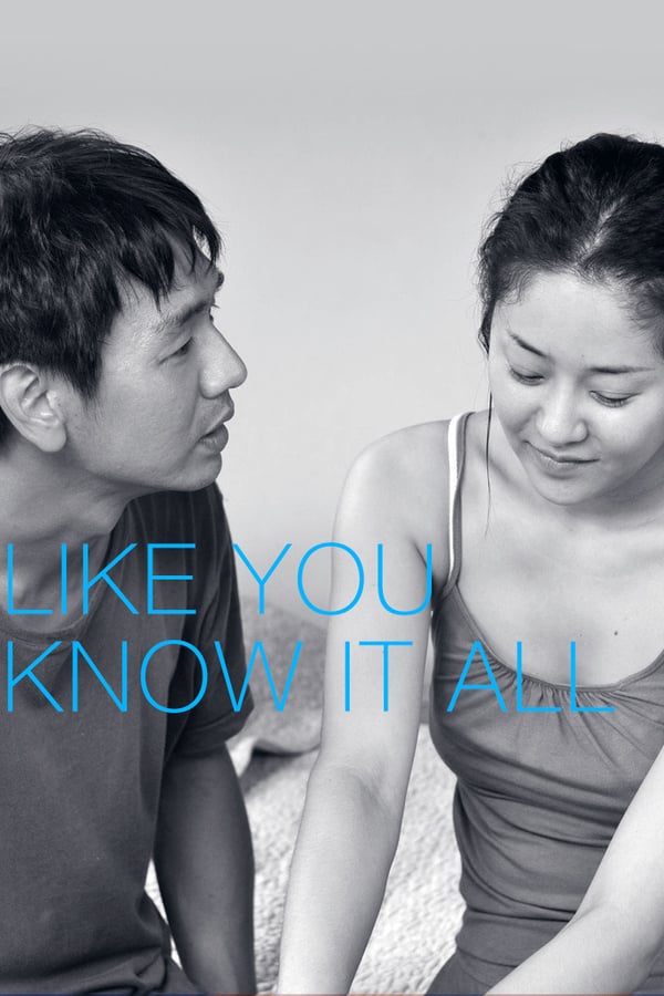 Cover of the movie Like You Know It All