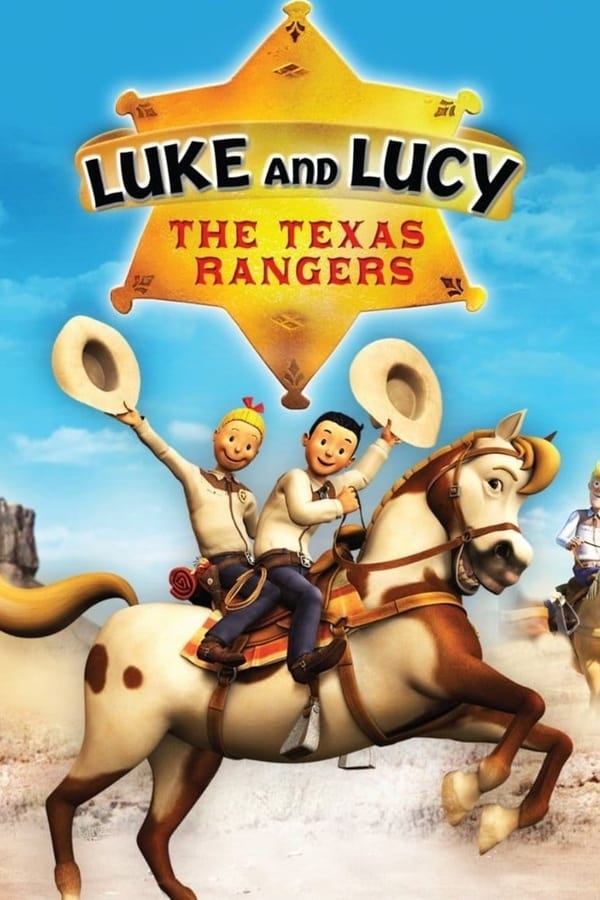 Cover of the movie Luke and Lucy: The Texas Rangers