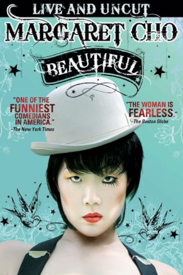Cover of the movie Margaret Cho: Beautiful