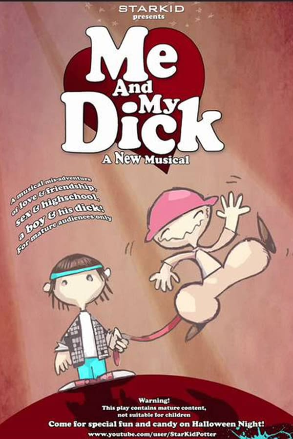 Cover of the movie Me and My Dick