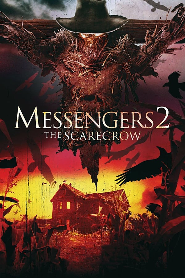 Cover of the movie Messengers 2: The Scarecrow