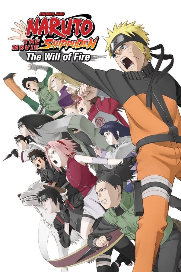 Cover of the movie Naruto Shippuden the Movie: The Will of Fire
