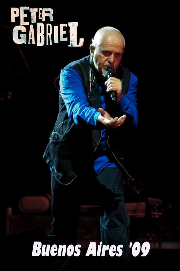Cover of the movie Peter Gabriel - Live in Velez Stadium Buenos Aires