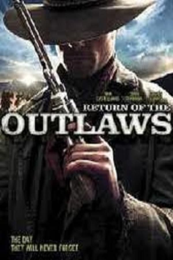 Cover of the movie Return of the Outlaws