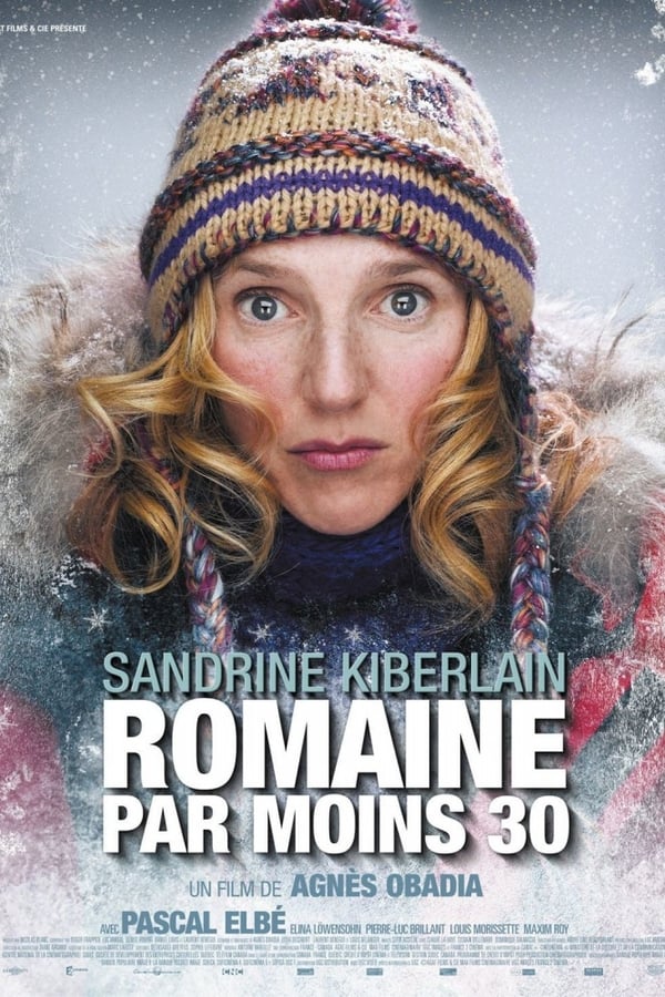 Cover of the movie Romaine 30° Below