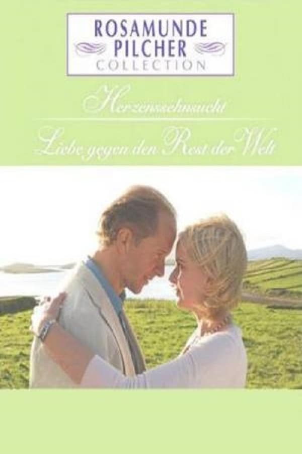 Cover of the movie Rosamunde Pilcher: Herzenssehnsucht