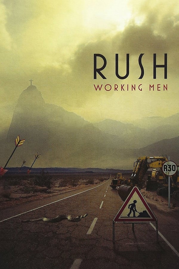 Cover of the movie Rush: Working Men