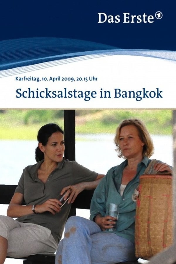 Cover of the movie Schicksalstage in Bangkok