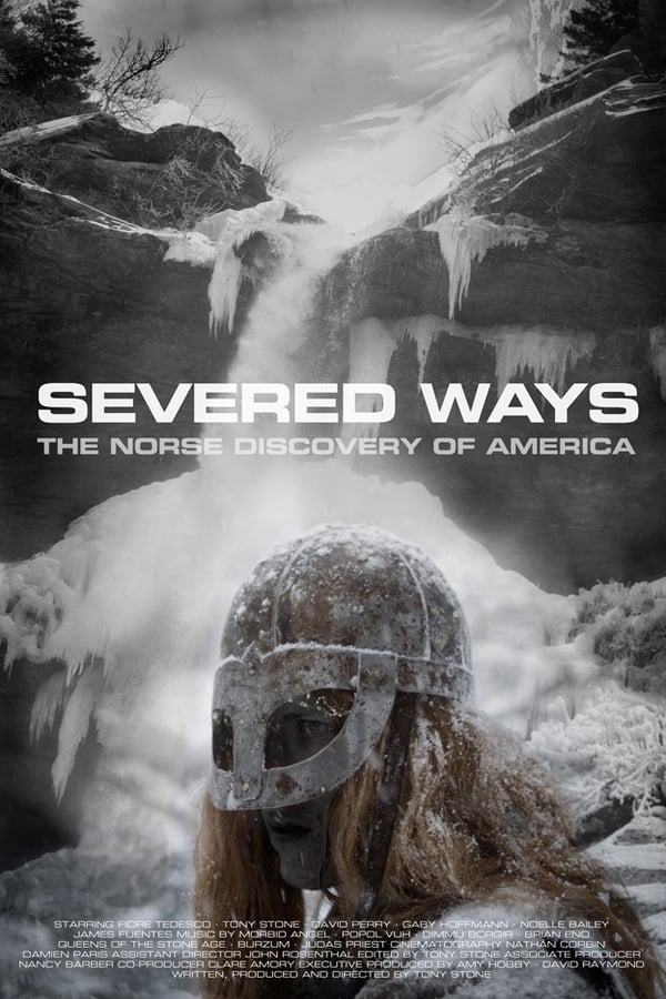 Cover of the movie Severed Ways: The Norse Discovery of America