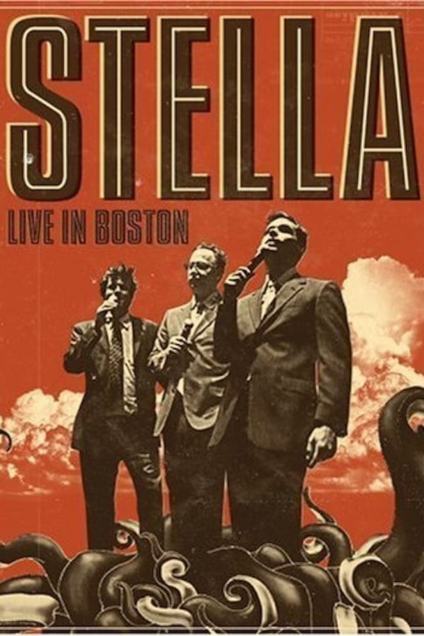 Cover of the movie Stella: Live in Boston