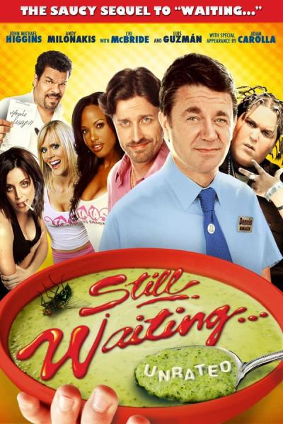 Cover of the movie Still Waiting...