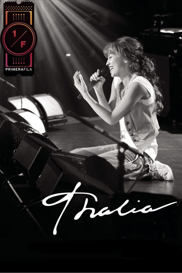 Cover of the movie Thalía En Primera Fila