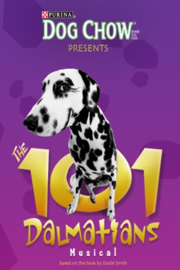 Cover of the movie The 101 Dalmatians Musical