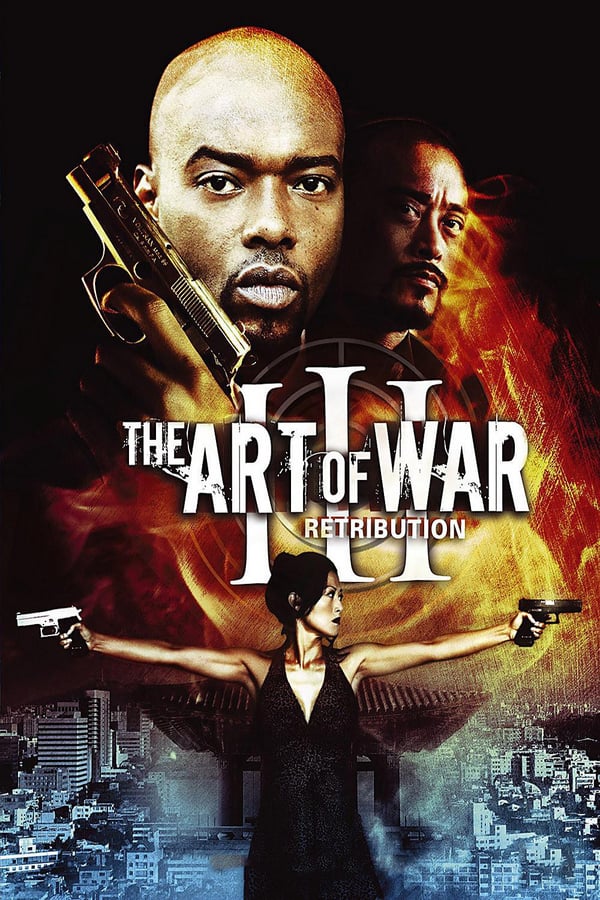 Cover of the movie The Art of War III: Retribution