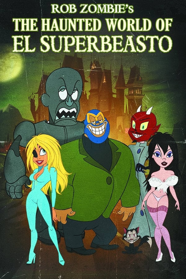 Cover of the movie The Haunted World of El Superbeasto