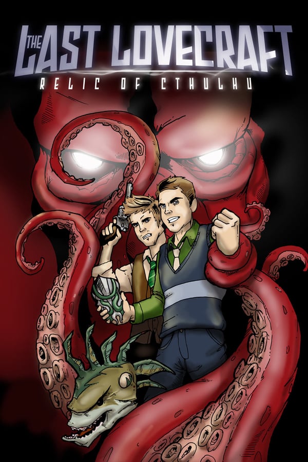 Cover of the movie The Last Lovecraft: Relic of Cthulhu