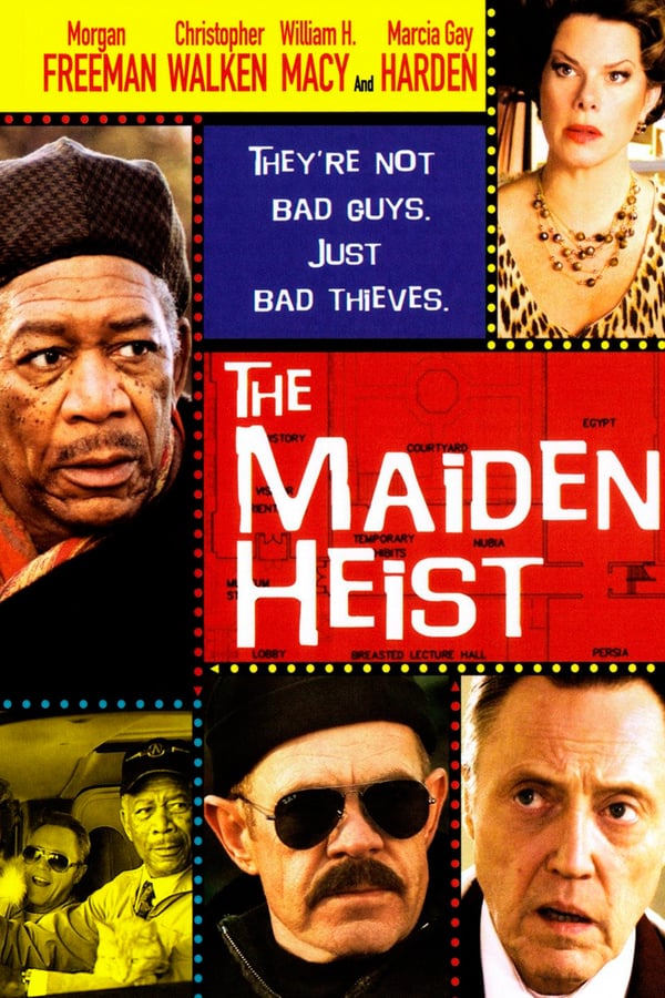Cover of the movie The Maiden Heist