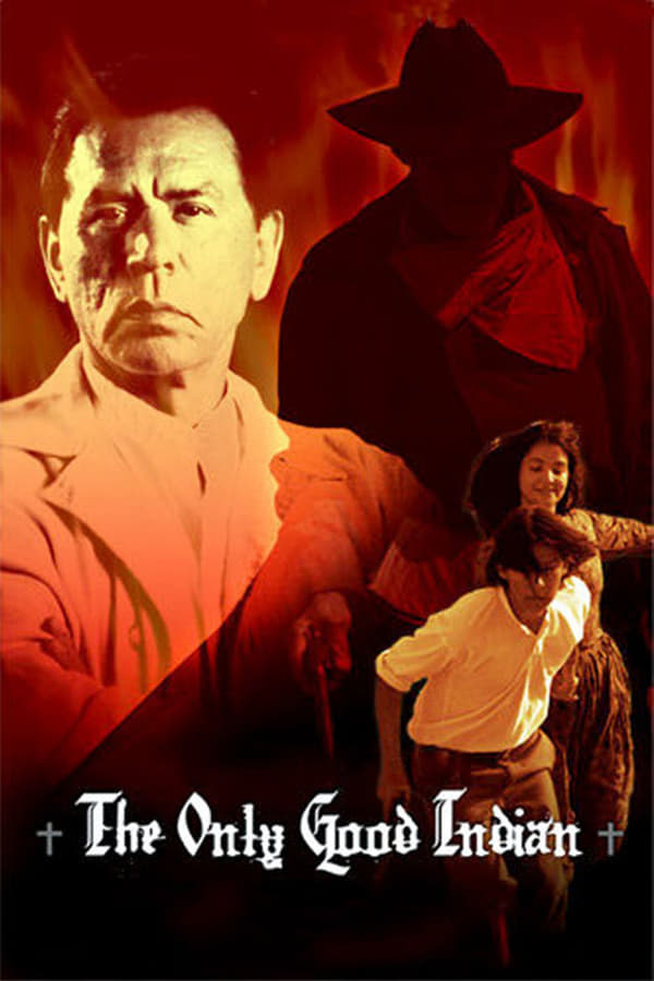 Cover of the movie The Only Good Indian