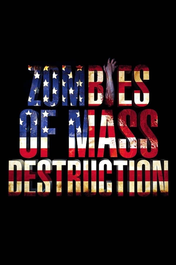 Cover of the movie ZMD: Zombies of Mass Destruction