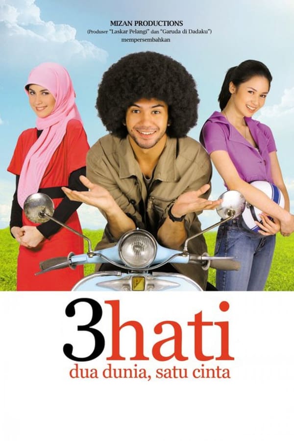 Cover of the movie 3 Hati Dua Dunia Satu Cinta