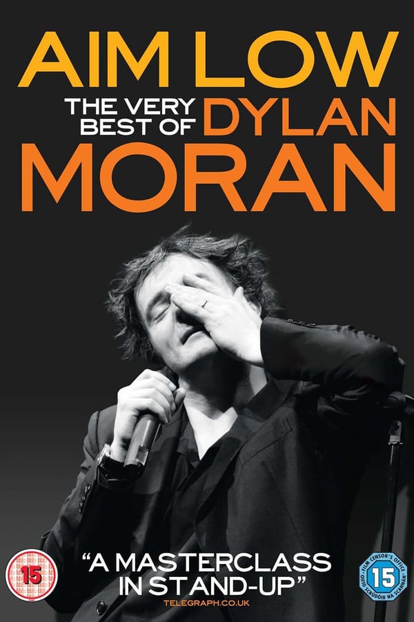Cover of the movie Aim Low: The Best of Dylan Moran