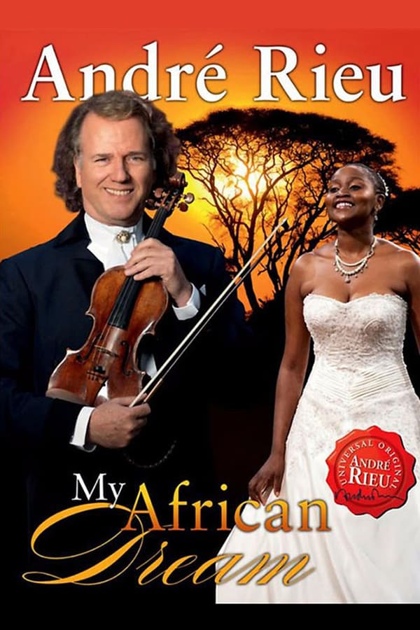 Cover of the movie André Rieu - My African Dream