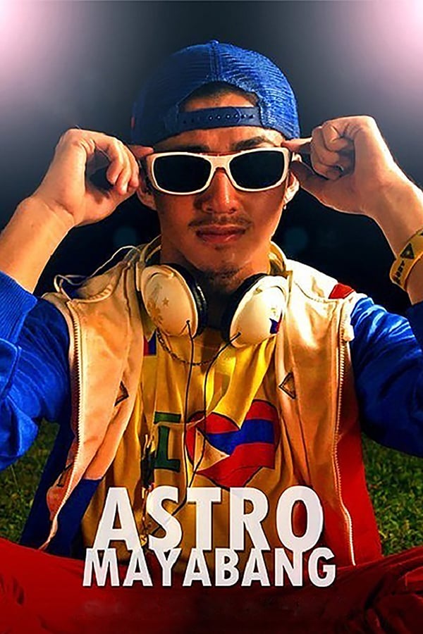 Cover of the movie Astro Mayabang