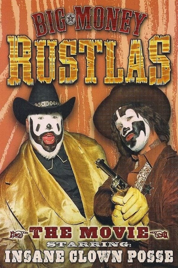 Cover of the movie Big Money Rustlas