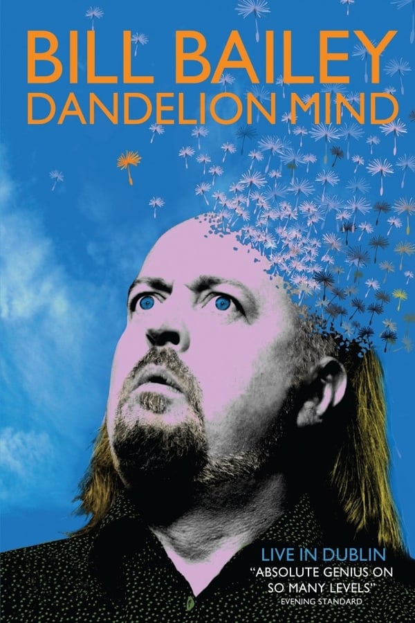 Cover of the movie Bill Bailey: Dandelion Mind