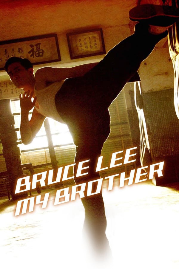 Cover of the movie Bruce Lee, My Brother