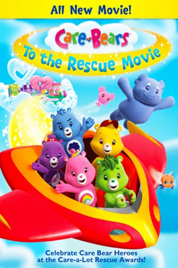 Cover of the movie Care Bears To the Rescue