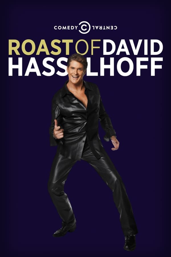 Cover of the movie Comedy Central Roast of David Hasselhoff