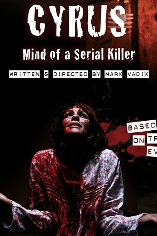 Cover of the movie Cyrus: Mind of a Serial Killer