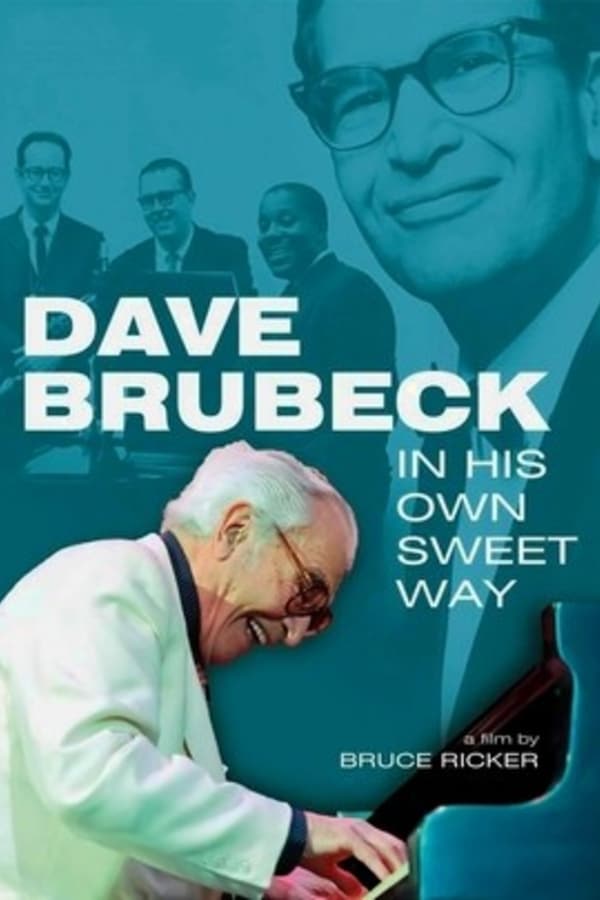 Cover of the movie Dave Brubeck: In His Own Sweet Way
