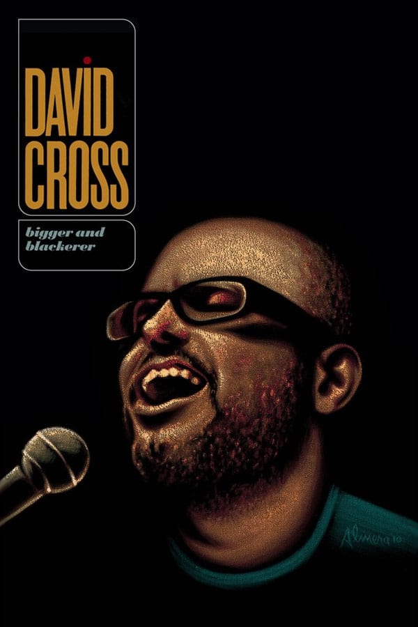 Cover of the movie David Cross: Bigger and Blackerer
