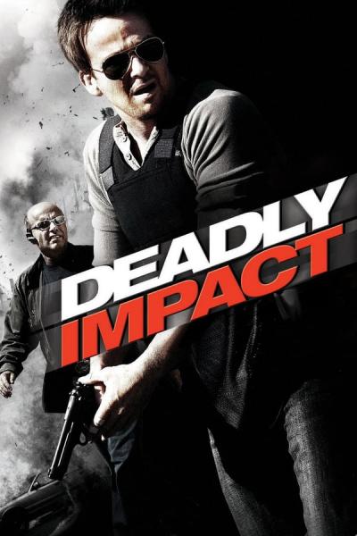 Cover of the movie Deadly Impact
