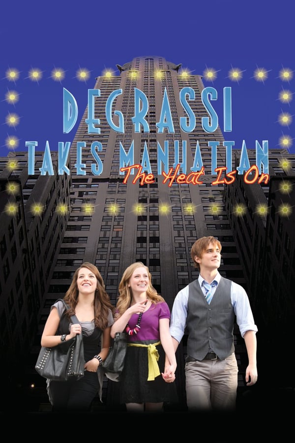Cover of the movie Degrassi Takes Manhattan