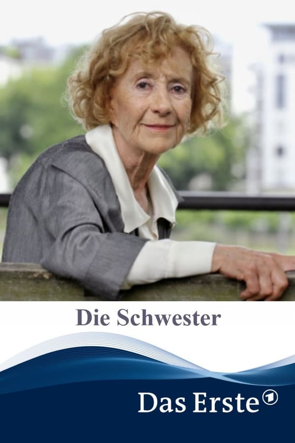 Cover of the movie Die Schwester