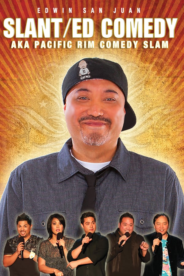 Cover of the movie Edwin San Juan: Slant/ED Comedy aka Pacific Rim Comedy Slam