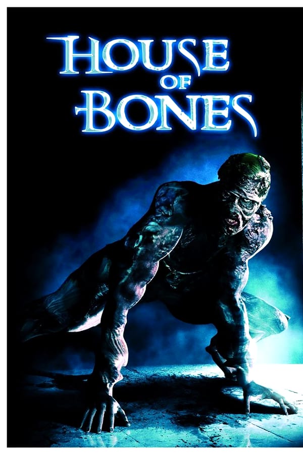 Cover of the movie House of Bones