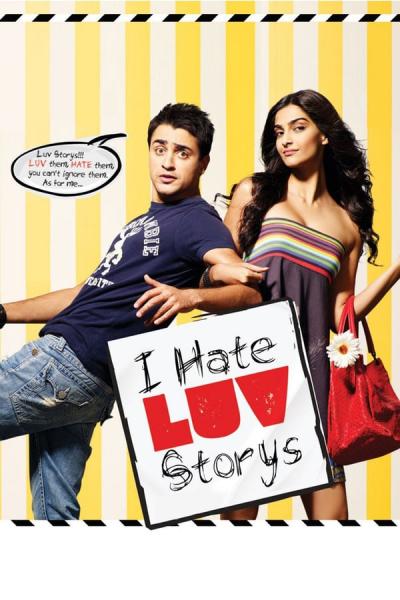 Cover of the movie I Hate Luv Storys