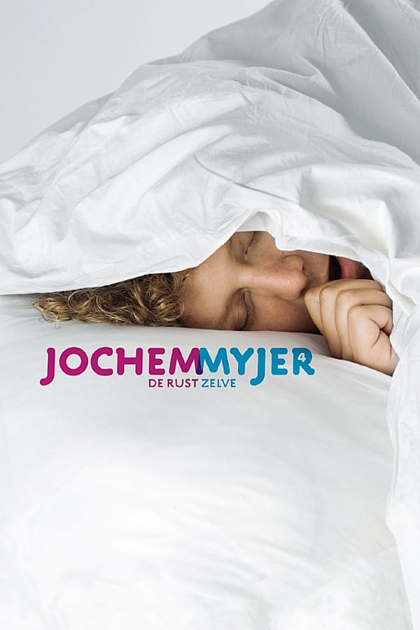 Cover of the movie Jochem Myjer: De Rust Zelve